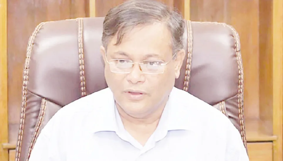 BNP believes in conspiracy, arms instead of people’s power: Hasan 