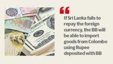 BB holds equivalent Sri Lankan Rupee to recoup any default 