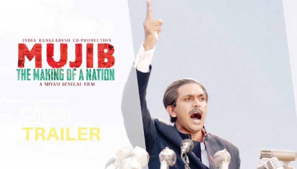 Trailer for ‘Mujib: The Making of a Nation’ premieres at Cannes 