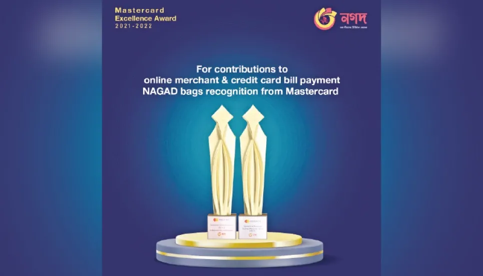 Nagad wins ‘Mastercard Excellence Award 2022’ in 2 categories 