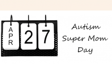 Autism Super Mom Day