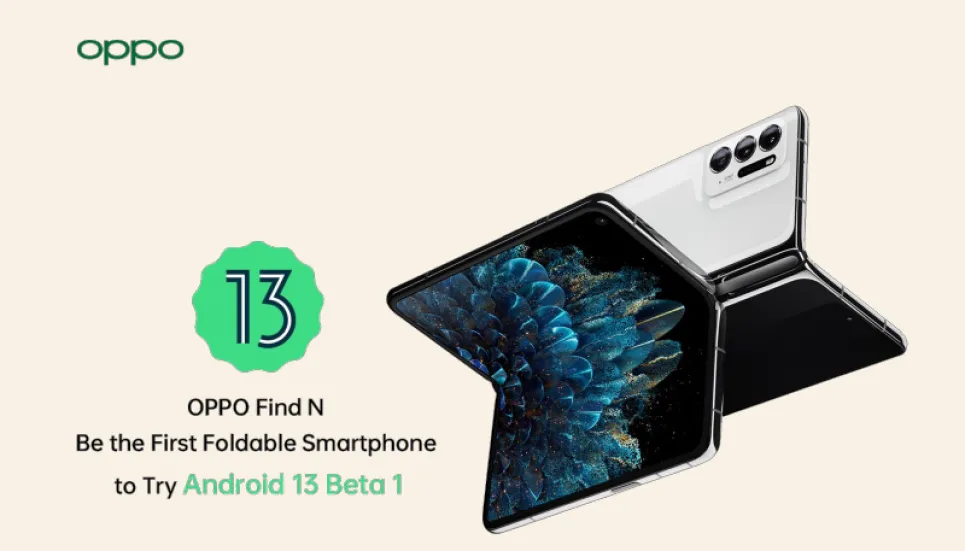 OPPO, Google collaborate on Android 13 beta for OPPO Find N