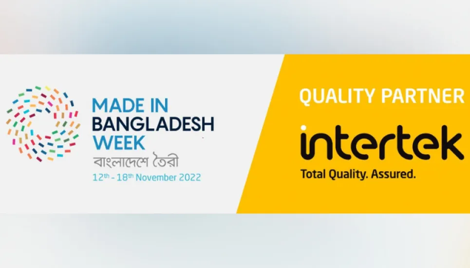 Intertek becomes quality partner of Made in Bangladesh Week